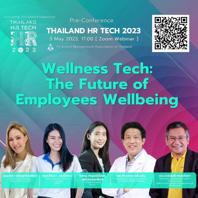 THAILAND HR TECH Pre-Conference #1 Wellness Tech: The Future of Employees Wellbeing 
